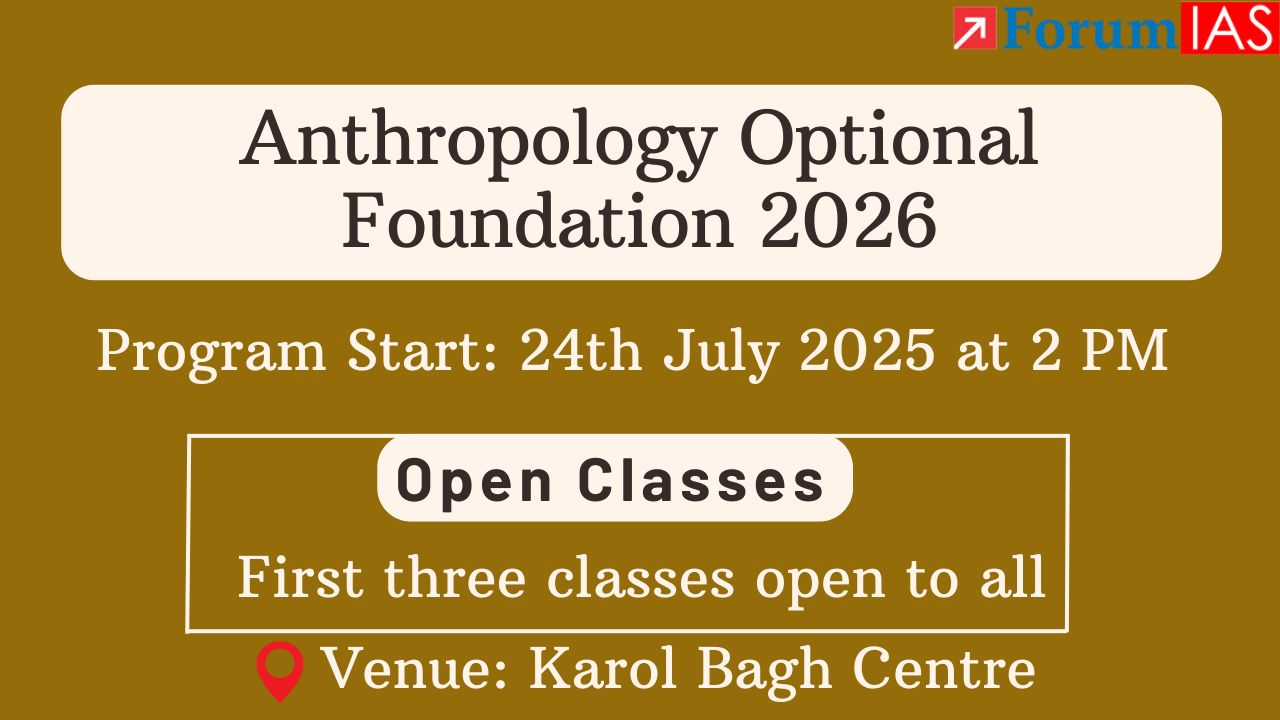 First 3 Open Classes on Anthropology Optional Foundation 2026